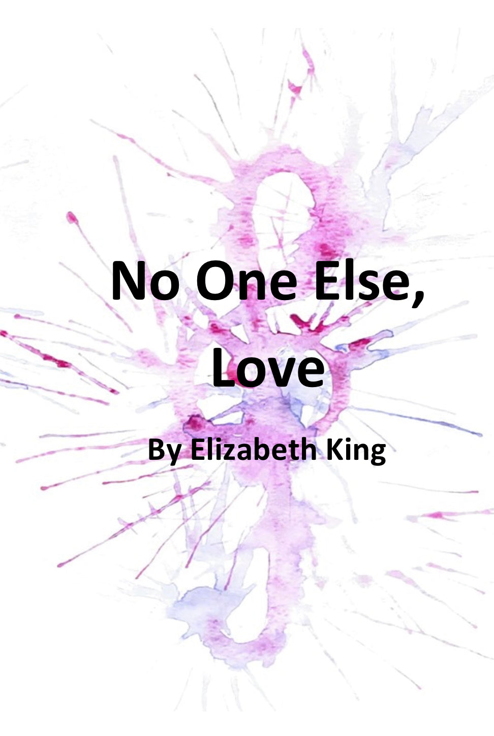 No One Else, Love